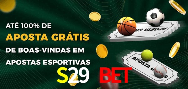 S29 Bet Ate 100% de Aposta Gratis